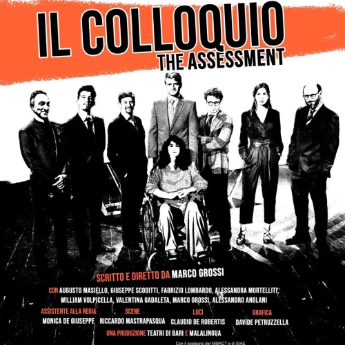 IL COLLOQUIO  THE ASSESSMENT, IN SCENA I PARADOSSI DEL MONDO DEL LAVORO