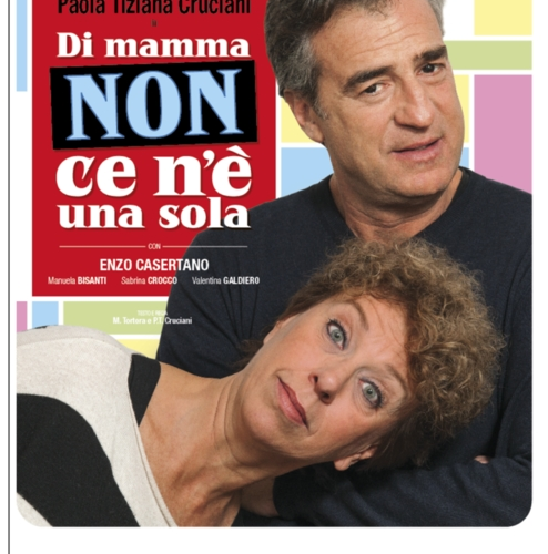 Max Tortora e Paola Tiziana Cruciani al Teatroteam di Bari con ‘Di mamma non ce n’è una sola’
