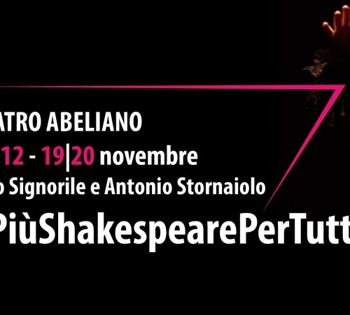 #PiùShakespearePerTutti al Teatro Abeliano di Bari