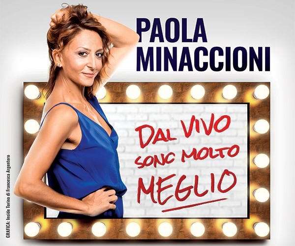 Teatroteam, Paola Minaccioni in scena con il suo ‘Dal vivo sono molto meglio’