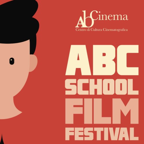 ABC SCHOOL FILM FESTIVAL A BARI DAL 6 AL 13 MAGGIO