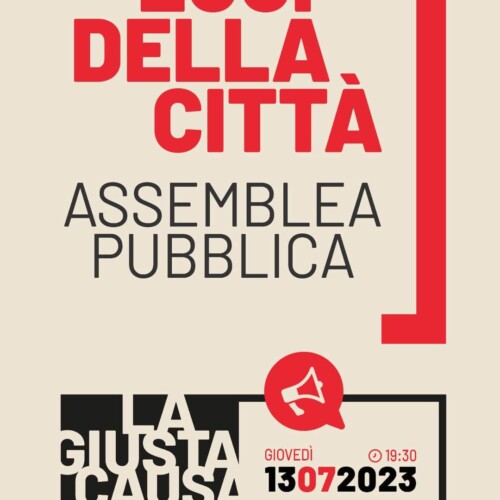 A Bari “Luci della città” : assemblea pubblica dell’associazione La Giusta Causa