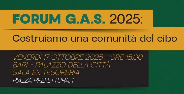 FORUM GAS PUGLIA PER LA COSTRUZIONE DELLA COMUNITÀ DEL CIBO CONSAPEVOLE DOMANI L’INCONTRO FINALIZZATO A COSTRUIRE LE POLITICHE LOCALI DEL CIBO DELLA CITTÀ DI BARI