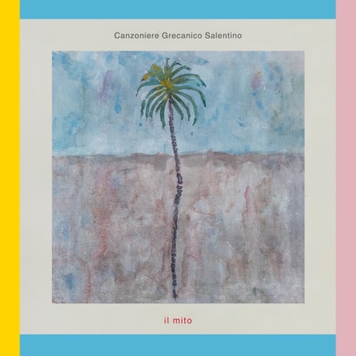Il Mito del Canzoniere Grecanico Salentino (Ponderosa Music Records) al primo posto della Transglobal World Music Chart di febbraio