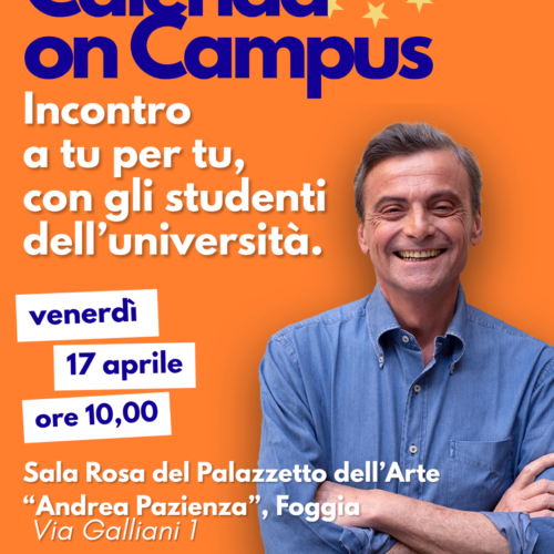 “AREA 2030” – AREA NUOVA PORTA I BIG DELLA POLITICA A FOGGIA PER UN CONFRONTO CON GLI STUDENTI: SI PARTE CON L’EX MINISTRO CARLO CALENDA