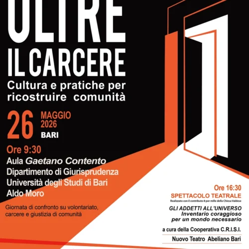 26 maggio – Oltre il Carcere: cultura e pratiche per ricostruire comunità. Il confronto tra Istituzioni, Università, Terzo settore e Sistema penitenziario