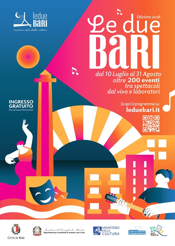 Le Due Bari 2026, al via la nuova edizione del programma culturale gratuito e di prossimità del Comune di Bari: dal 10 luglio al 31 agosto 219 eventi gratuiti in tutti i quartieri della città