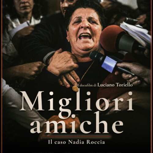 A Foggia un docufilm sull’omicidio di Nadia Roccia. “Migliori Amiche”, diretto da Luciano Toriello, riporta alla memoria uno dei casi di cronaca più oscuri degli anni 90