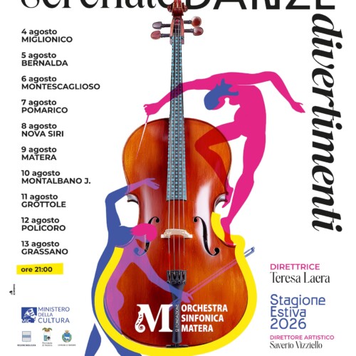 QUINTA STAGIONE ESTIVA DELL’ORCHESTRA SINFONICA DI MATERA: “SERENATE, DANZE E DIVERTIMENTI” PORTA LA GRANDE MUSICA NELLE PIAZZE DELLA BASILICATA